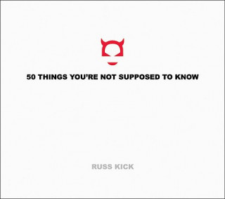 50 Things You'Re Not Supposed to Know