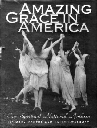 Amazing Grace In America