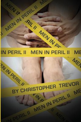 Men in Peril II