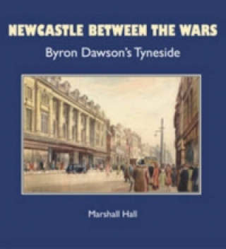 Newcastle Between the Wars