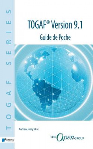 TOGAF Version 9.1 - Guide de Poche