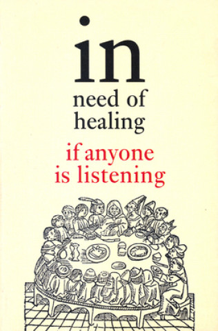In Need of Healing