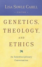 Genetics Theology and Ethics