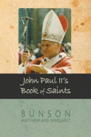 John Paul II's Book of Saints