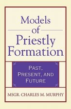 Models of Priestly Formation