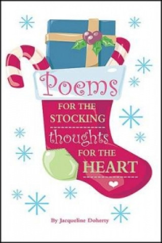 Poems for the Stocking - Thoughts for the Heart