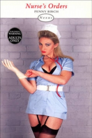 Nurse's Orders