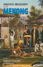 Annotated Bibliography on the Mekong