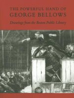 Powerful Hand of George Bellows