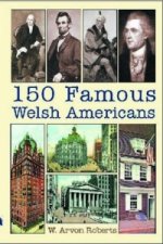 150 Famous Welsh Americans