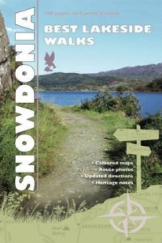 Carreg Gwalch Best Walks: Snowdonia Lakesides