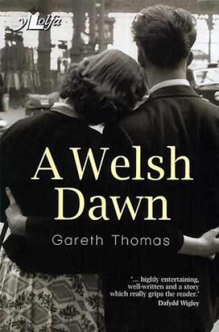 Welsh Dawn, A