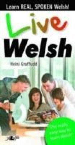 Live Welsh - Learn Real, Spoken Welsh!
