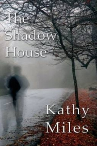 Shadow House, The