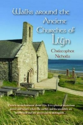 Walks Around the Ancient Churches of Llyn