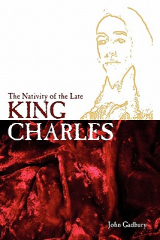 Nativity of the Late King Charles