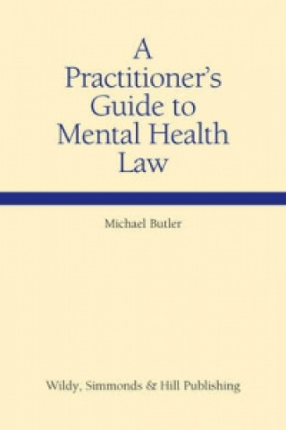Practitioner's Guide to Mental Health Law