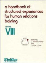 Handbook of Structured Experiences for Human Rel Relations Training V 8