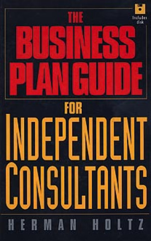 Business Plan Guide for Independent Consultants