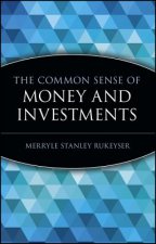 Common Sense of Money and Investments