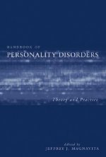 Handbook of Personality Disorders - Theory and Practice