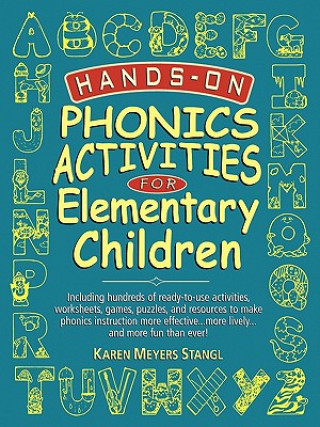 Hands-On Phonics Activities For Elementary Childre Children