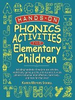 Hands-On Phonics Activities For Elementary Childre Children