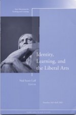 Identity, Learning, and the Liberal Arts