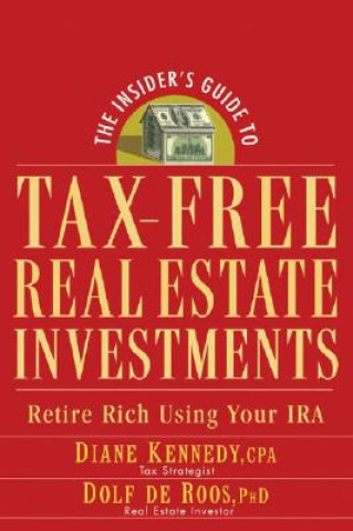 Insider's Guide to Tax-Free Real Estate Investments