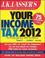 JK LASSERS YOUR INCOME TAX 2012 PRENTICE