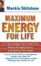 Maximum Energy for Life