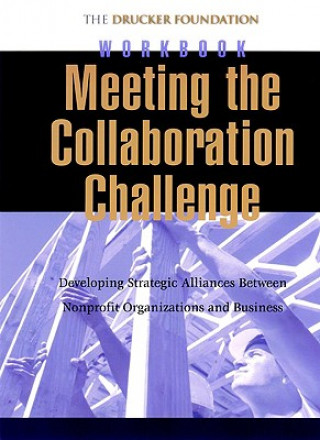 Meeting the Collaboration Challenge Workbook Set