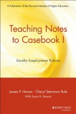Casebook I - Faculty Employment Policies Teaching Notes