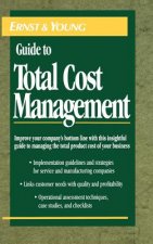 Ernst & Young Guide to Total Cost Management