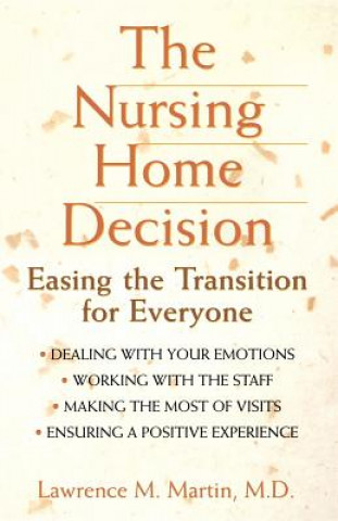 Nursing Home Decision
