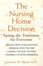 Nursing Home Decision
