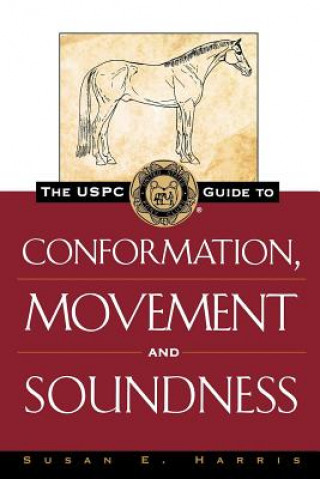 USPC Guide to Conformation Movement and Sound