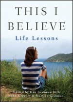 This I Believe - Life Lessons