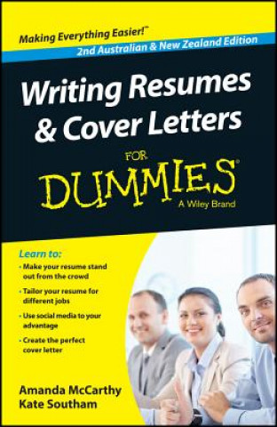 Writing Resumes and Cover Letters for Dummies, Second Australian & New Zealand Edition