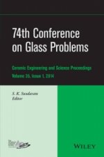 74th Conference on Glass Problems - Ceramic Engineering and Science Proceedings, Volume 35 Issue 1