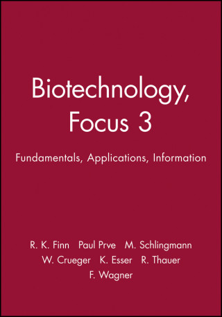 Biotechnology, Focus 3