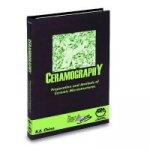 Ceramography - Preparation and Analysis of Ceramic  Microstructures