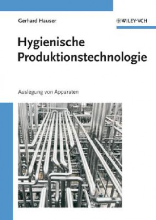 Hygienische Produktionstechnologie
