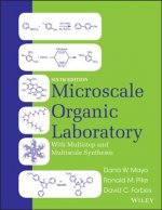 Microscale Organic Laboratory with Multistep and Multiscale Syntheses 6E