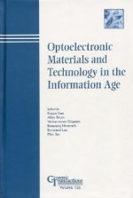 Optoelectronic Materials and Technology in the Information Age - Ceramic Transactions V126
