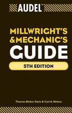 Audel Millwrights and Mechanics Guide 5e