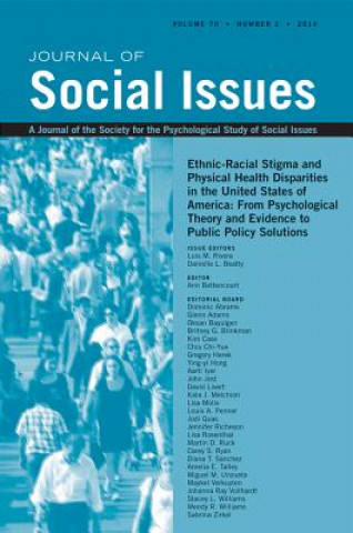 Ethnic-Racial Stigma and Physical Health Dispratities in the USA - From Psychological Theory and Evidence to Public Policy Solution