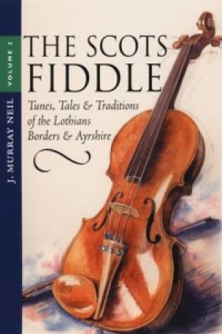 Scots Fiddle Volume 2