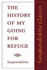 History of My Going for Refuge