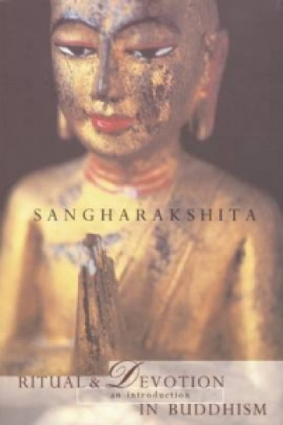 Ritual and Devotion in Buddhism